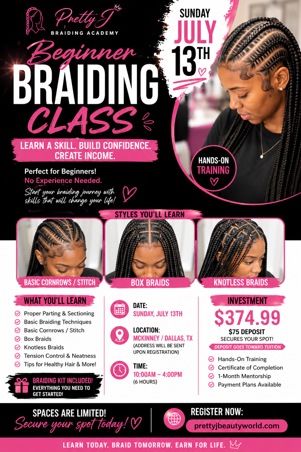 PrettyJ Braiding Academy-Learn To Braid & Earn/Learn A Lifelong Skill